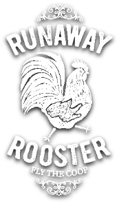 Runaway Rooster